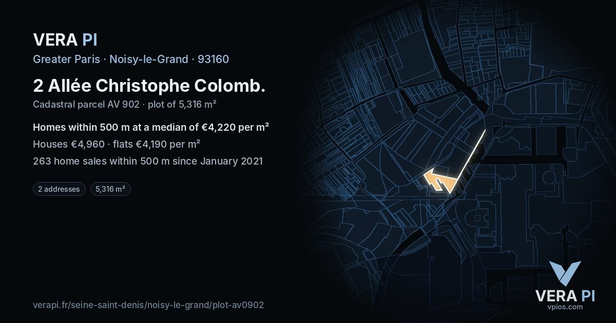 2 Allée Christophe Colomb, Noisy-le-Grand at night – the plot lit, the parcels around coloured by the prices near them