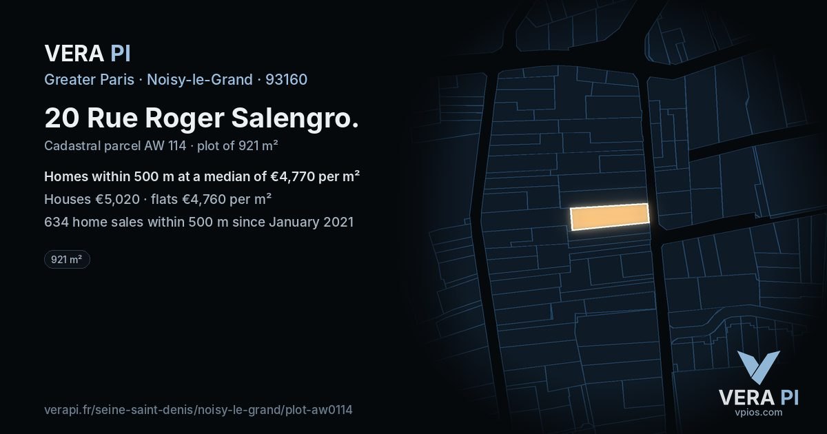 20 Rue Roger Salengro, Noisy-le-Grand at night – the plot lit, the parcels around coloured by the prices near them