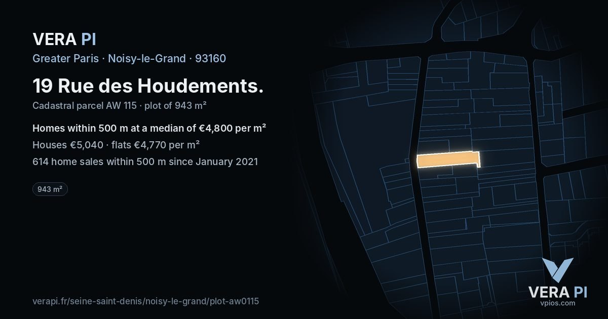 19 Rue des Houdements, Noisy-le-Grand at night – the plot lit, the parcels around coloured by the prices near them