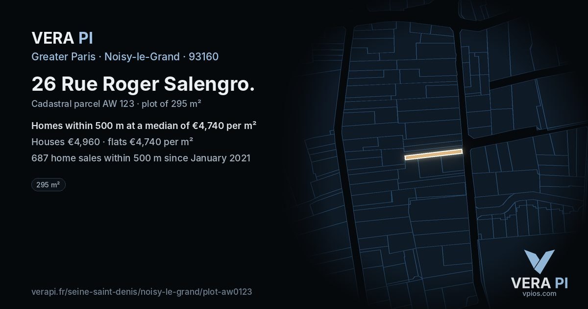 26 Rue Roger Salengro, Noisy-le-Grand at night – the plot lit, the parcels around coloured by the prices near them