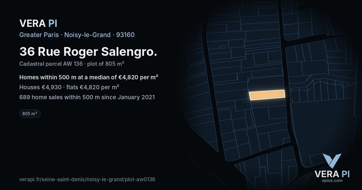 36 Rue Roger Salengro, Noisy-le-Grand at night – the plot lit, the parcels around coloured by the prices near them