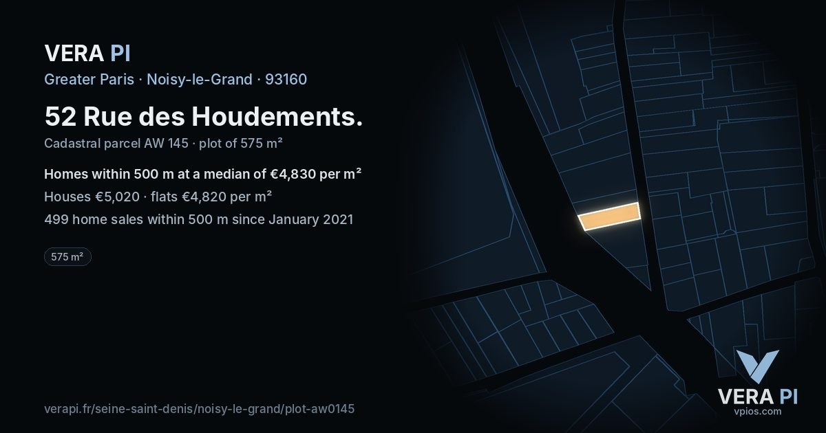 52 Rue des Houdements, Noisy-le-Grand at night – the plot lit, the parcels around coloured by the prices near them