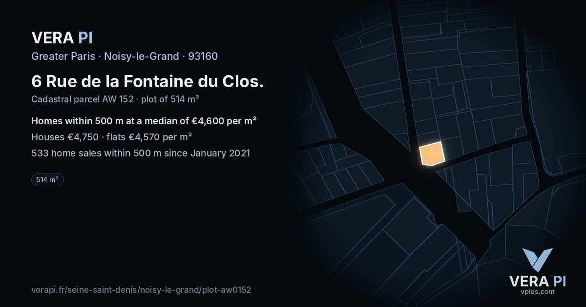 6 Rue de la Fontaine du Clos, Noisy-le-Grand at night – the plot lit, the parcels around coloured by the prices near them