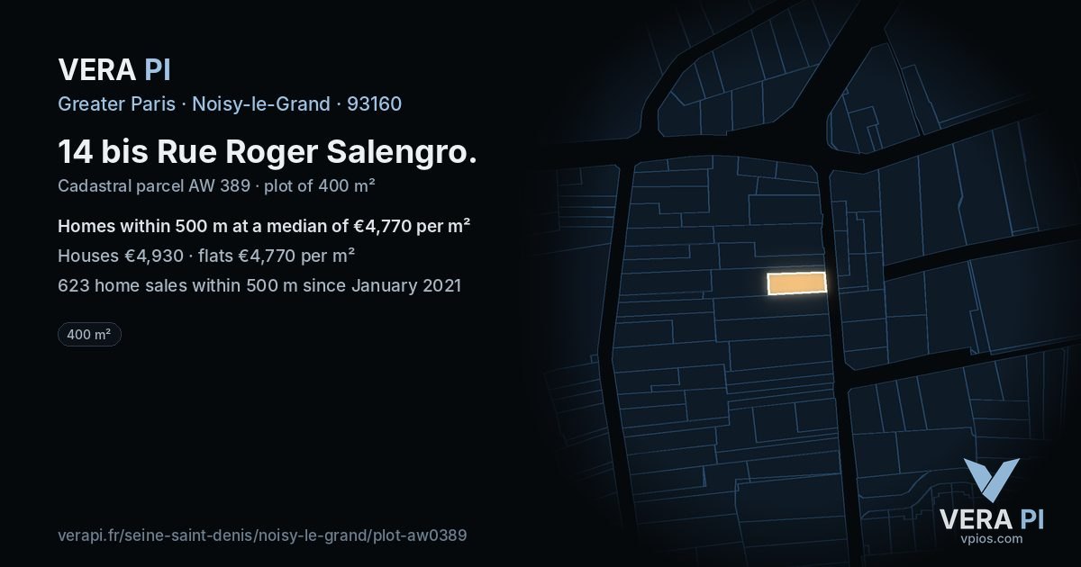 14 bis Rue Roger Salengro, Noisy-le-Grand at night – the plot lit, the parcels around coloured by the prices near them