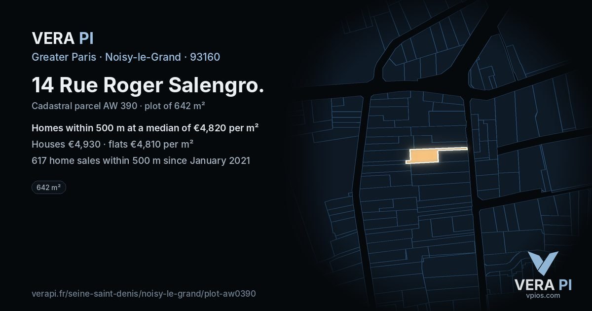14 Rue Roger Salengro, Noisy-le-Grand at night – the plot lit, the parcels around coloured by the prices near them