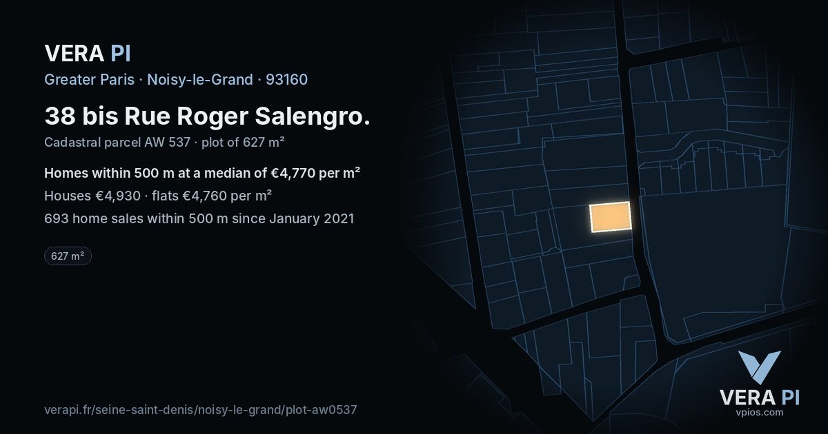 38 bis Rue Roger Salengro, Noisy-le-Grand at night – the plot lit, the parcels around coloured by the prices near them