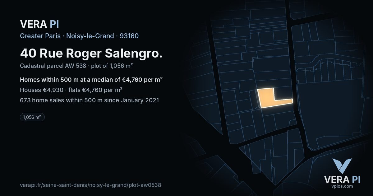 40 Rue Roger Salengro, Noisy-le-Grand at night – the plot lit, the parcels around coloured by the prices near them