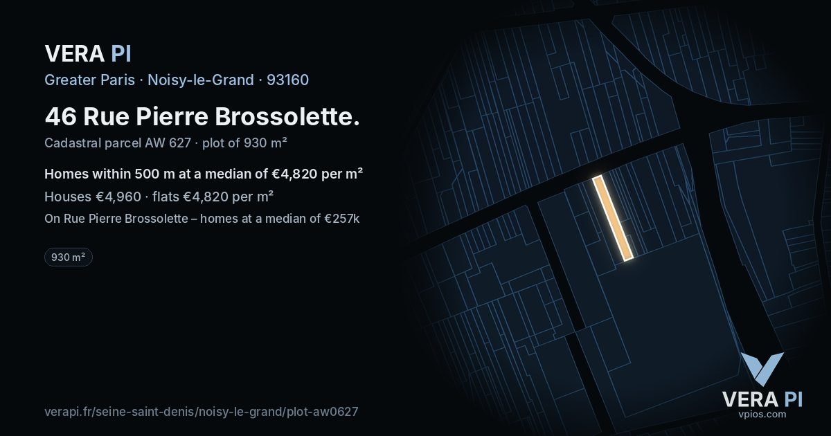 46 Rue Pierre Brossolette, Noisy-le-Grand at night – the plot lit, the parcels around coloured by the prices near them