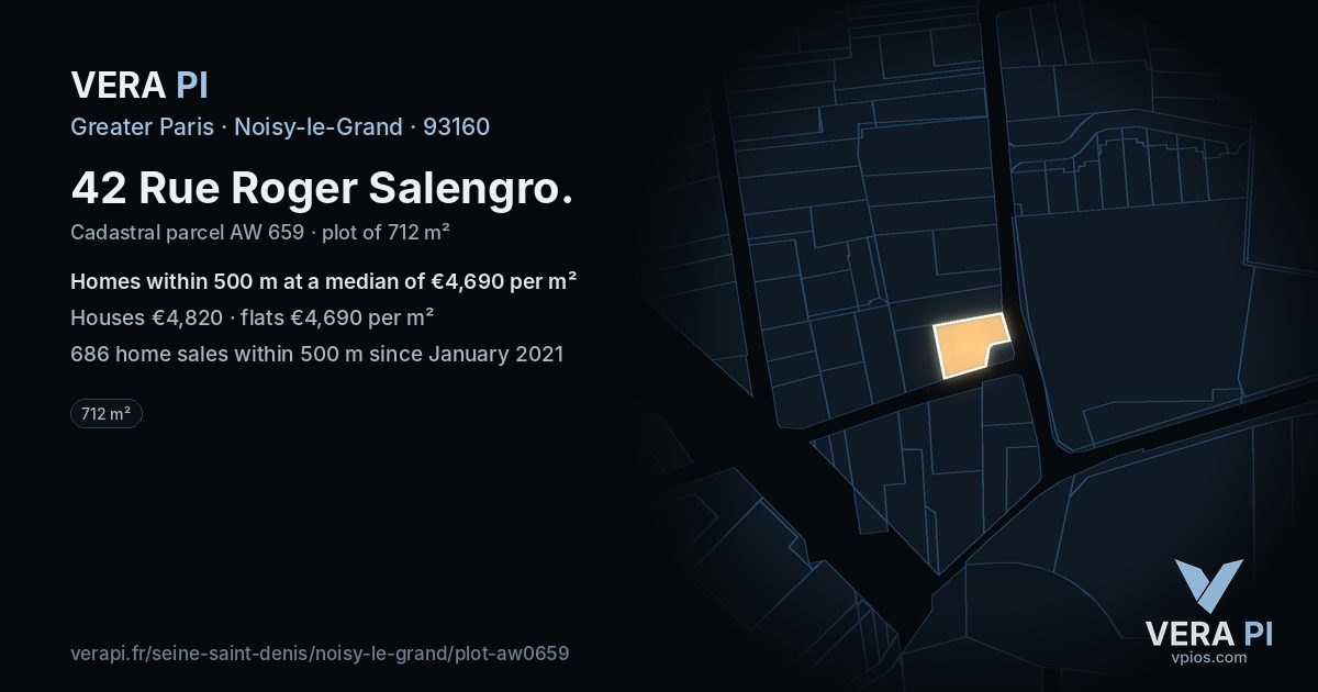 42 Rue Roger Salengro, Noisy-le-Grand at night – the plot lit, the parcels around coloured by the prices near them