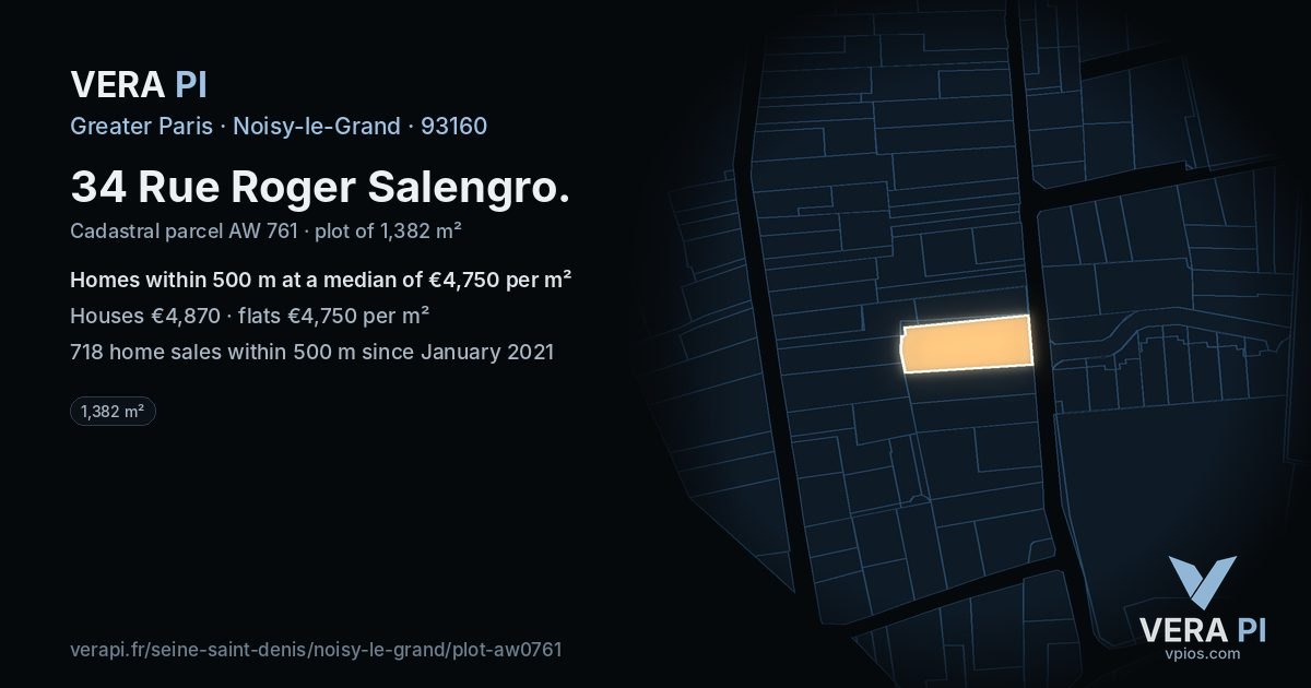 34 Rue Roger Salengro, Noisy-le-Grand at night – the plot lit, the parcels around coloured by the prices near them