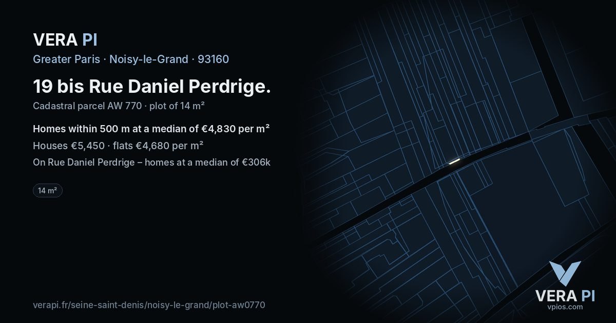 19 bis Rue Daniel Perdrige, Noisy-le-Grand at night – the plot lit, the parcels around coloured by the prices near them