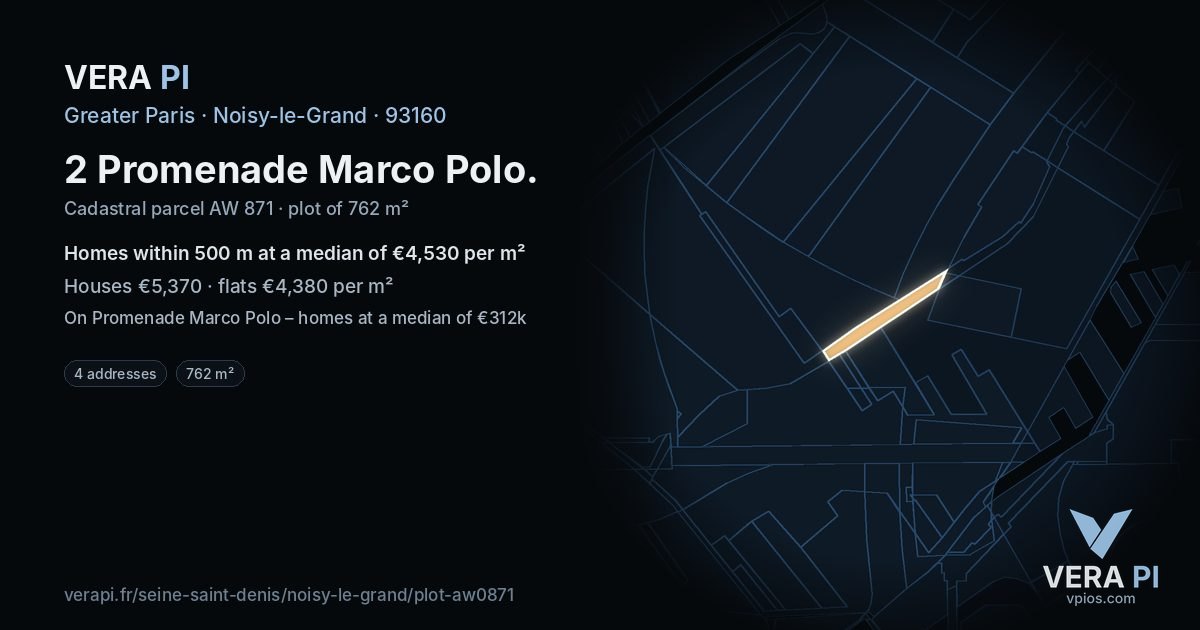 2 Promenade Marco Polo, Noisy-le-Grand at night – the plot lit, the parcels around coloured by the prices near them