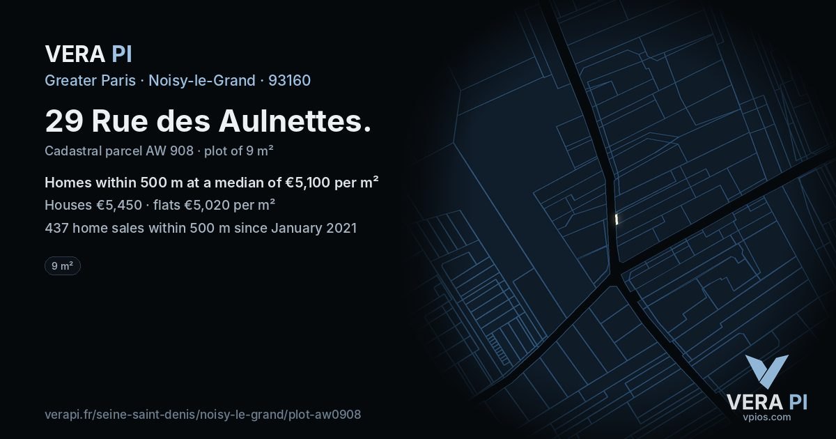29 Rue des Aulnettes, Noisy-le-Grand at night – the plot lit, the parcels around coloured by the prices near them