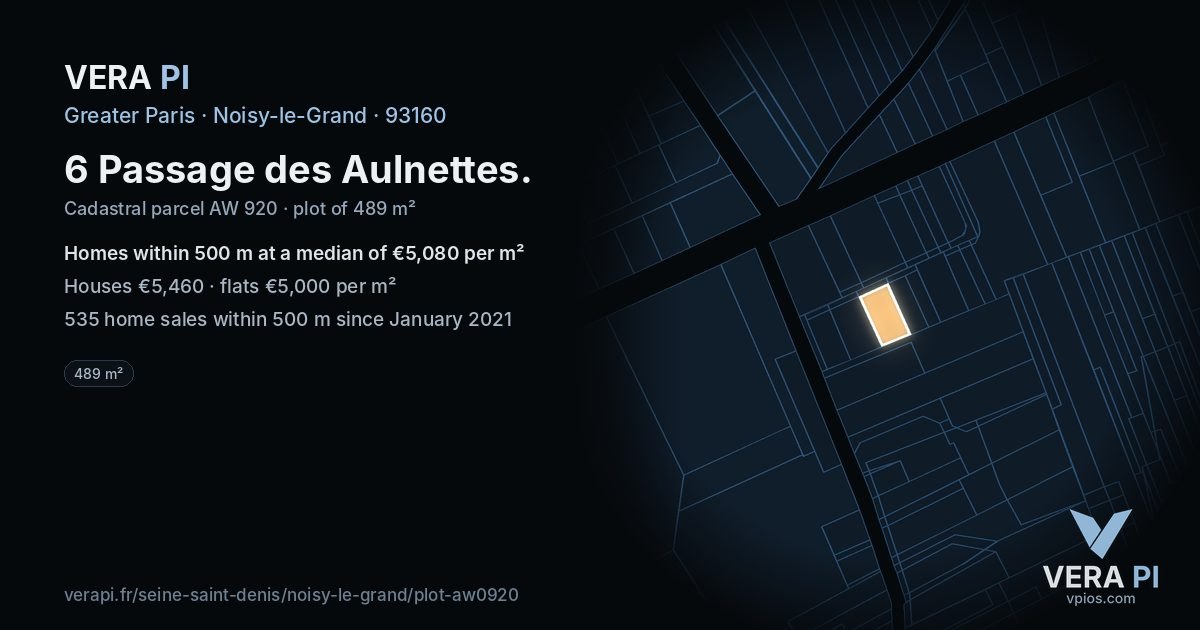 6 Passage des Aulnettes, Noisy-le-Grand at night – the plot lit, the parcels around coloured by the prices near them