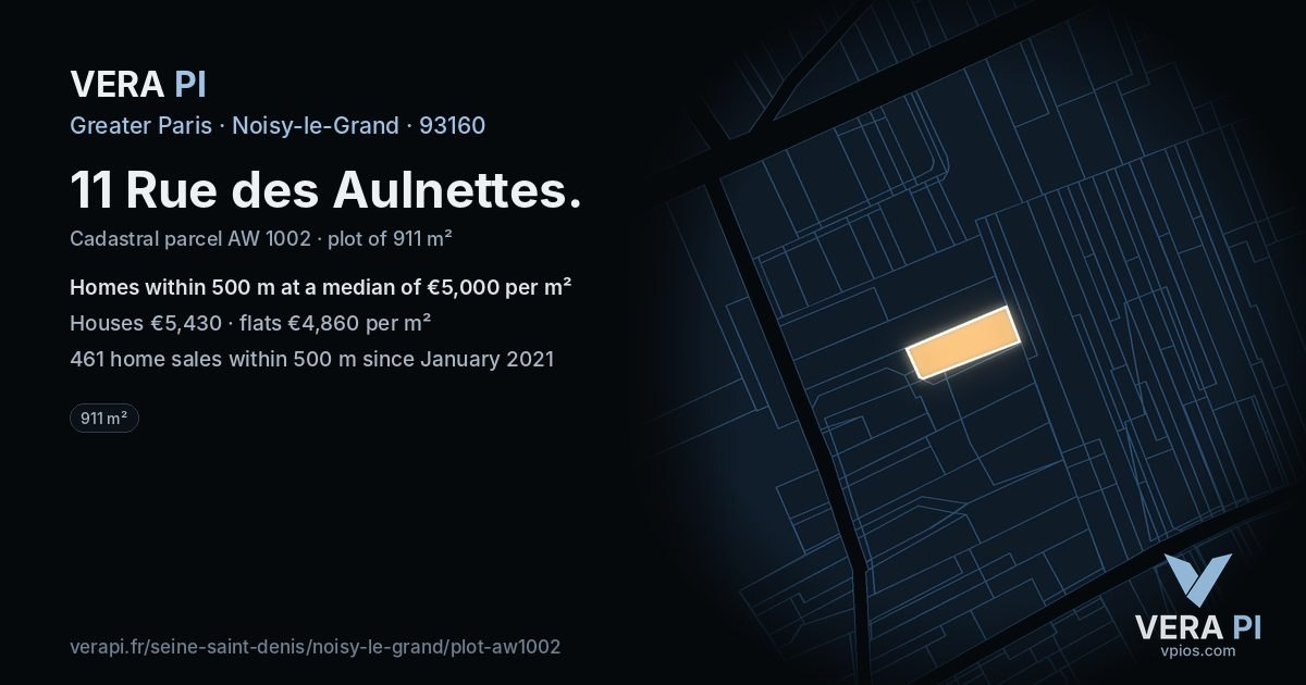 11 Rue des Aulnettes, Noisy-le-Grand at night – the plot lit, the parcels around coloured by the prices near them
