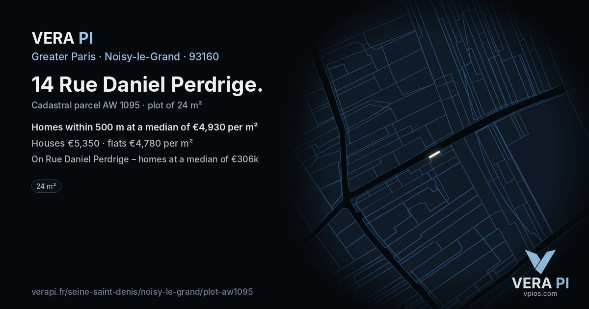 14 Rue Daniel Perdrige, Noisy-le-Grand at night – the plot lit, the parcels around coloured by the prices near them