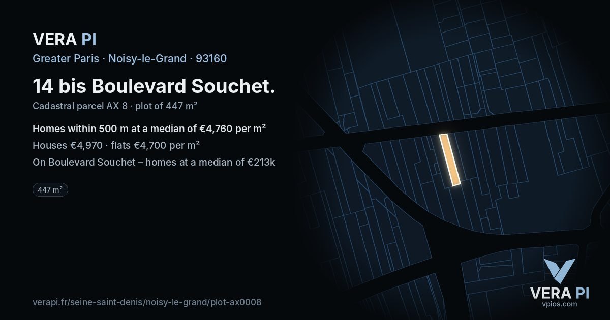 14 bis Boulevard Souchet, Noisy-le-Grand at night – the plot lit, the parcels around coloured by the prices near them