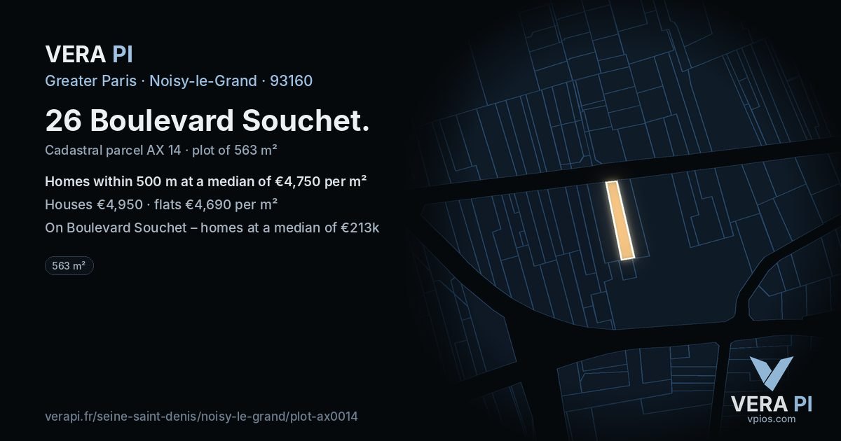 26 Boulevard Souchet, Noisy-le-Grand at night – the plot lit, the parcels around coloured by the prices near them