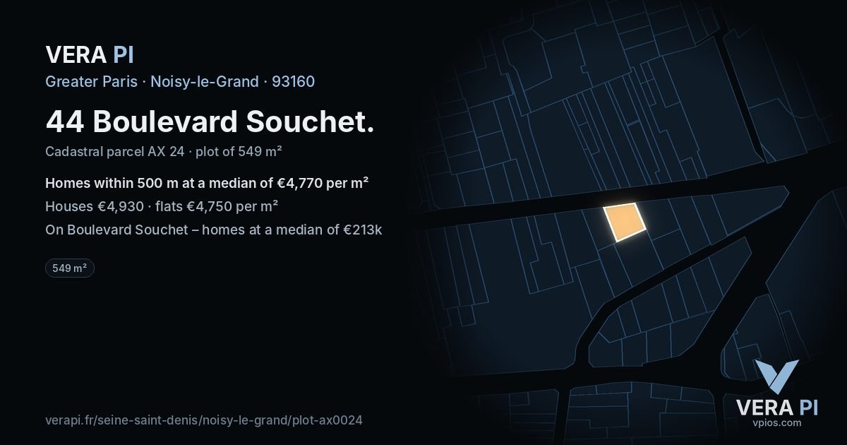 44 Boulevard Souchet, Noisy-le-Grand at night – the plot lit, the parcels around coloured by the prices near them