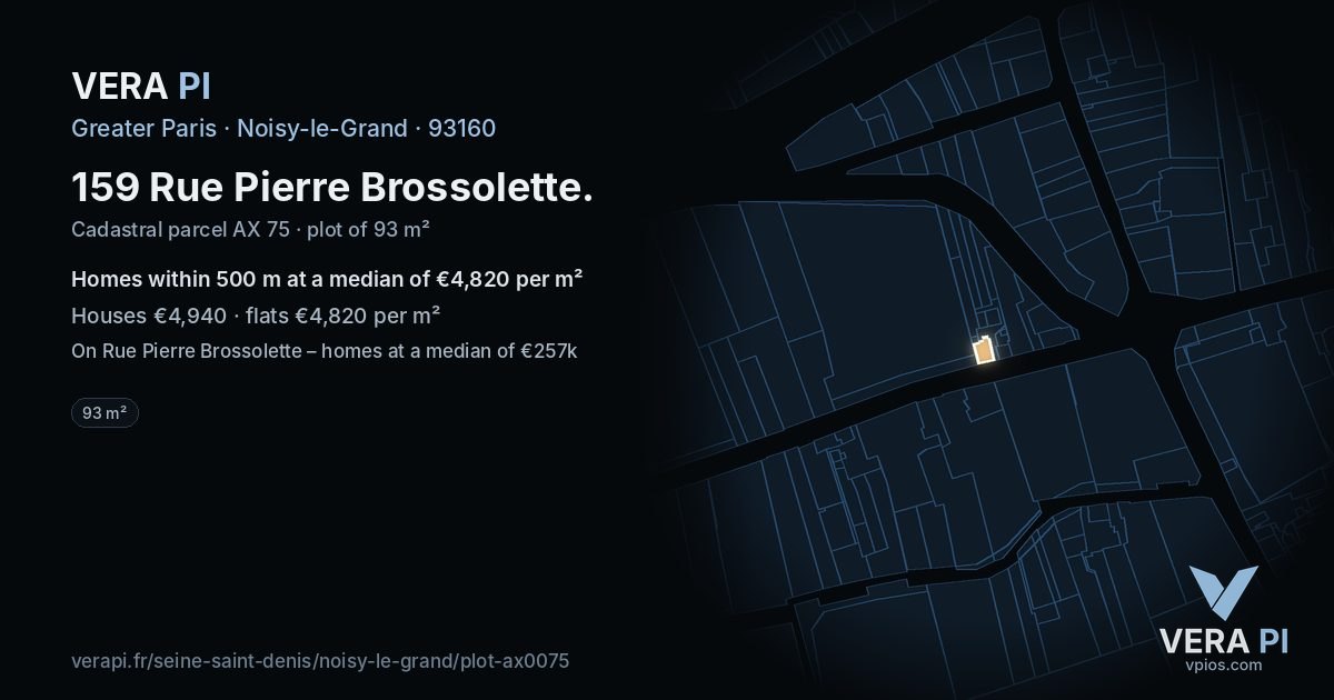 159 Rue Pierre Brossolette, Noisy-le-Grand at night – the plot lit, the parcels around coloured by the prices near them