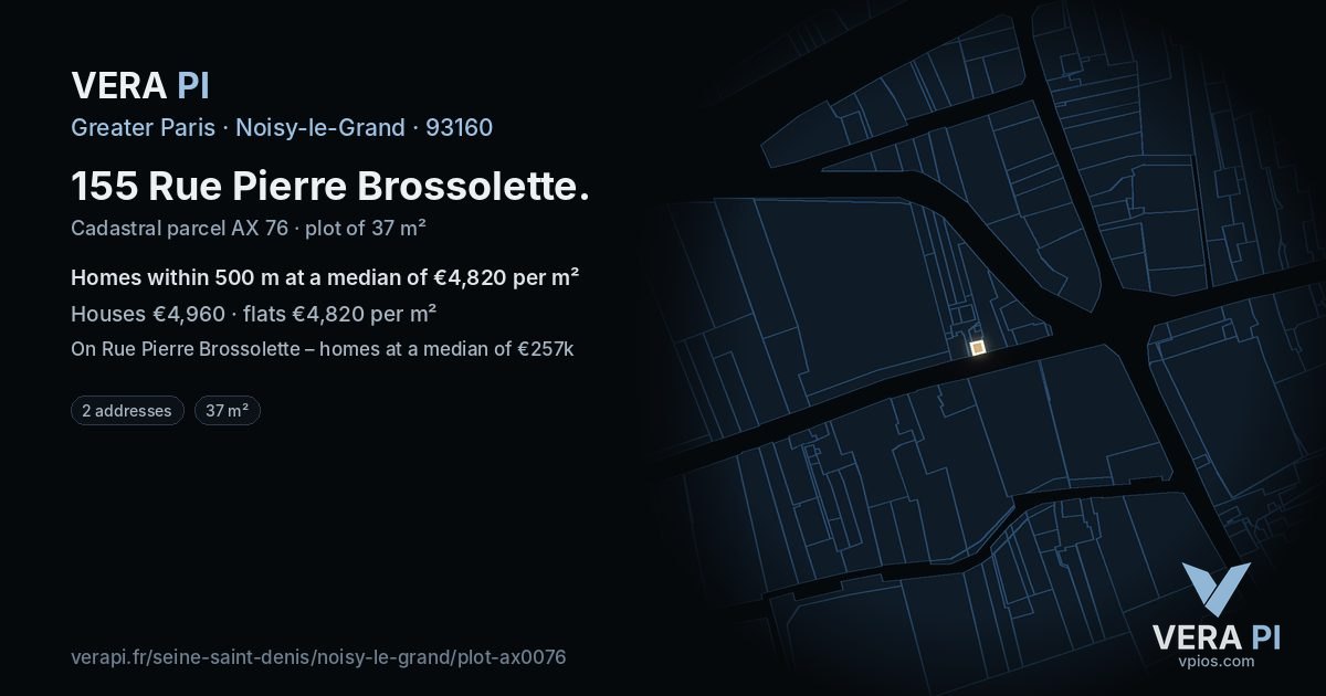 155 Rue Pierre Brossolette, Noisy-le-Grand at night – the plot lit, the parcels around coloured by the prices near them