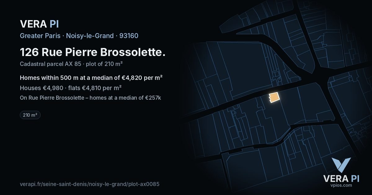 126 Rue Pierre Brossolette, Noisy-le-Grand at night – the plot lit, the parcels around coloured by the prices near them