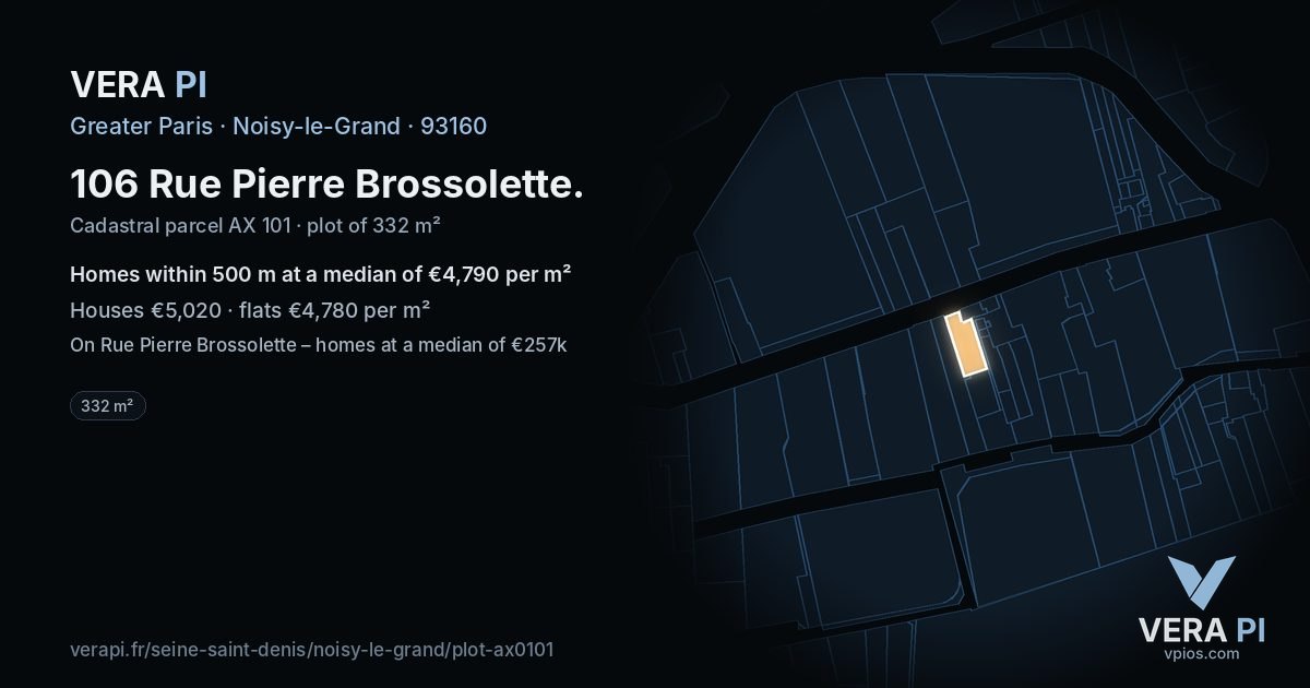 106 Rue Pierre Brossolette, Noisy-le-Grand at night – the plot lit, the parcels around coloured by the prices near them