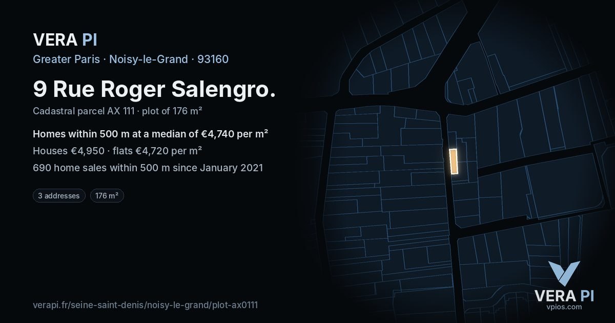 9 Rue Roger Salengro, Noisy-le-Grand at night – the plot lit, the parcels around coloured by the prices near them