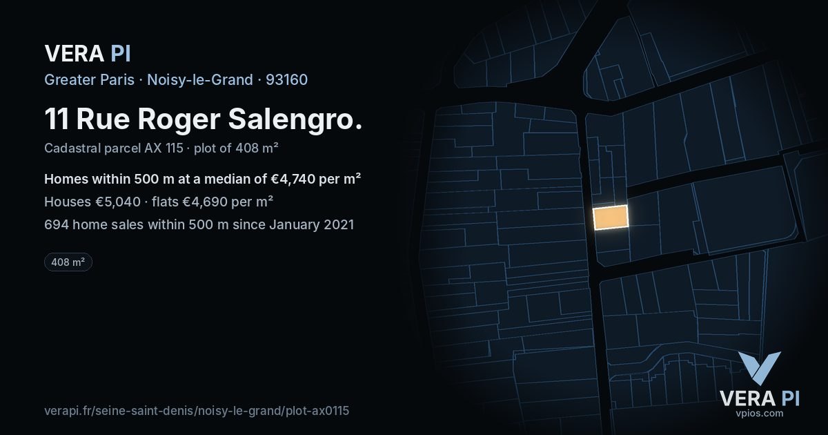11 Rue Roger Salengro, Noisy-le-Grand at night – the plot lit, the parcels around coloured by the prices near them