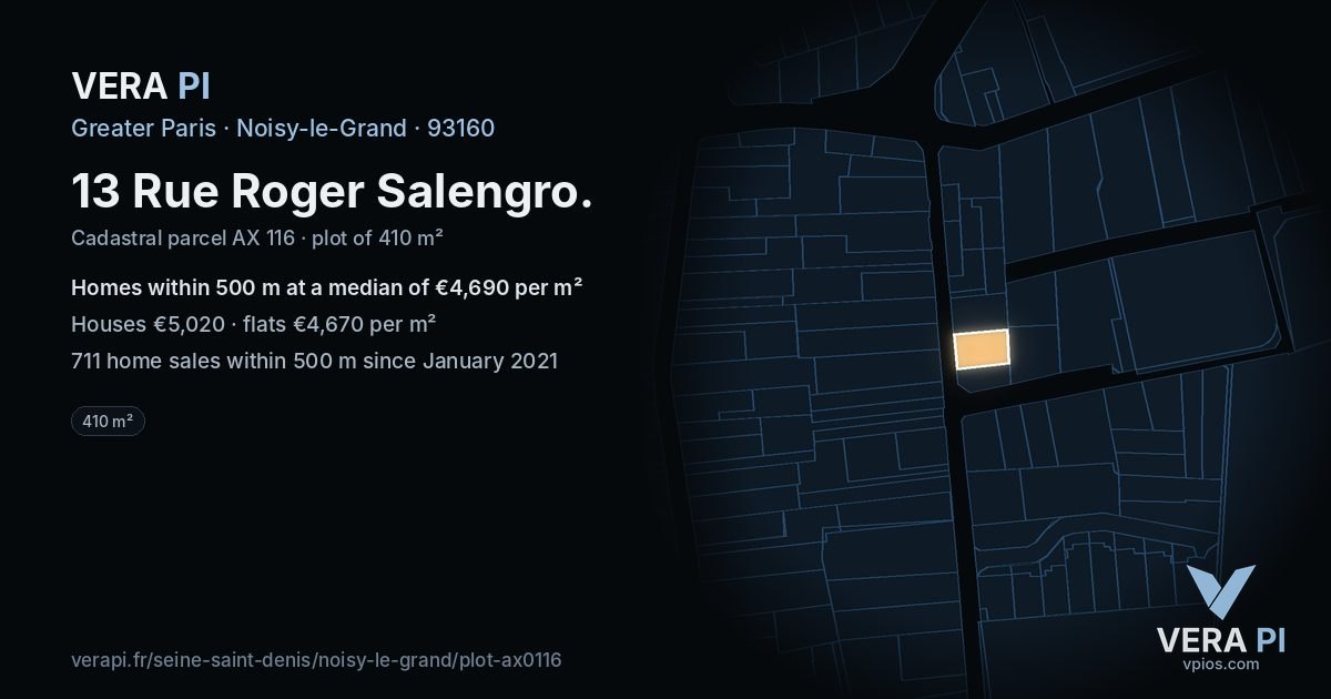 13 Rue Roger Salengro, Noisy-le-Grand at night – the plot lit, the parcels around coloured by the prices near them