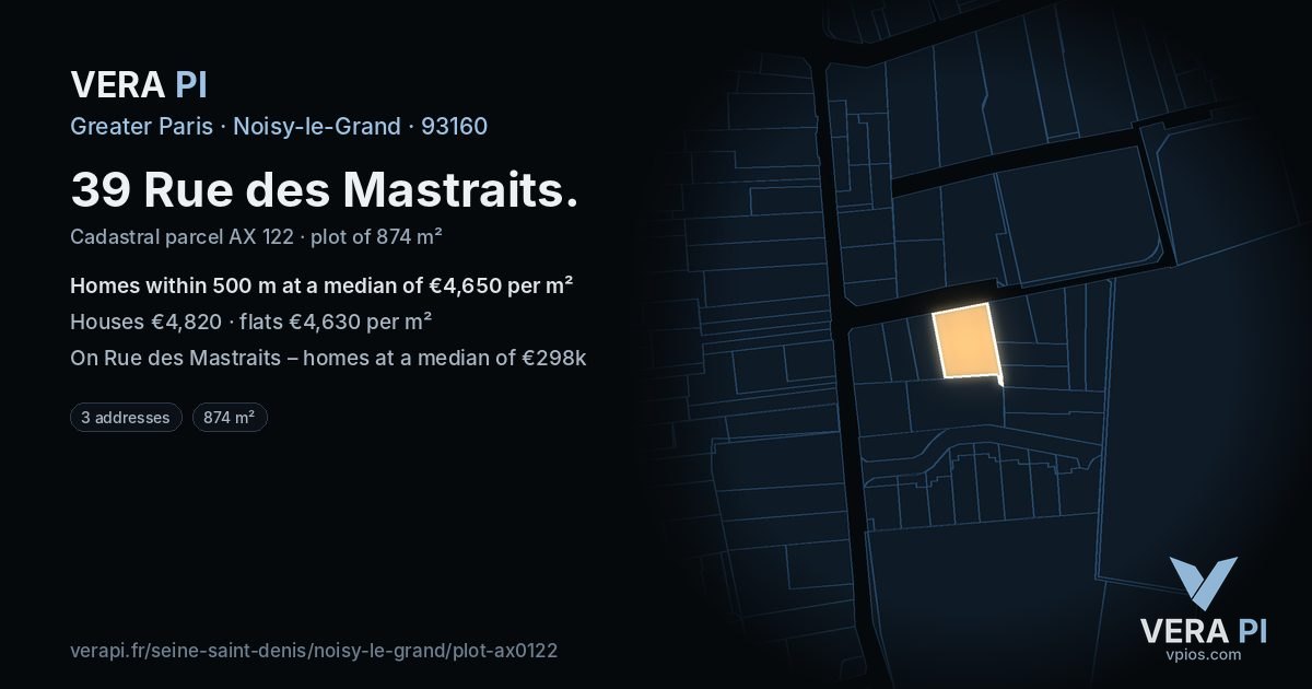 39 Rue des Mastraits, Noisy-le-Grand at night – the plot lit, the parcels around coloured by the prices near them