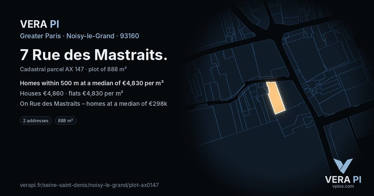 7 Rue des Mastraits, Noisy-le-Grand at night – the plot lit, the parcels around coloured by the prices near them