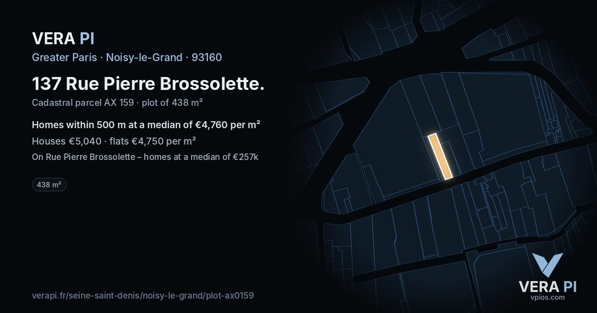 137 Rue Pierre Brossolette, Noisy-le-Grand at night – the plot lit, the parcels around coloured by the prices near them