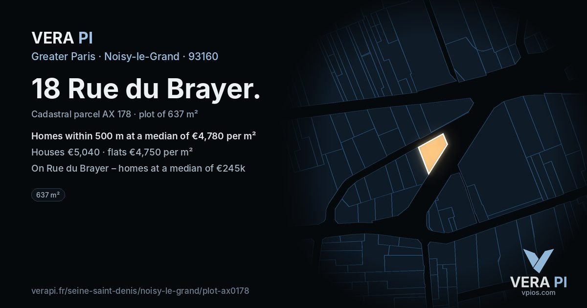 18 Rue du Brayer, Noisy-le-Grand at night – the plot lit, the parcels around coloured by the prices near them