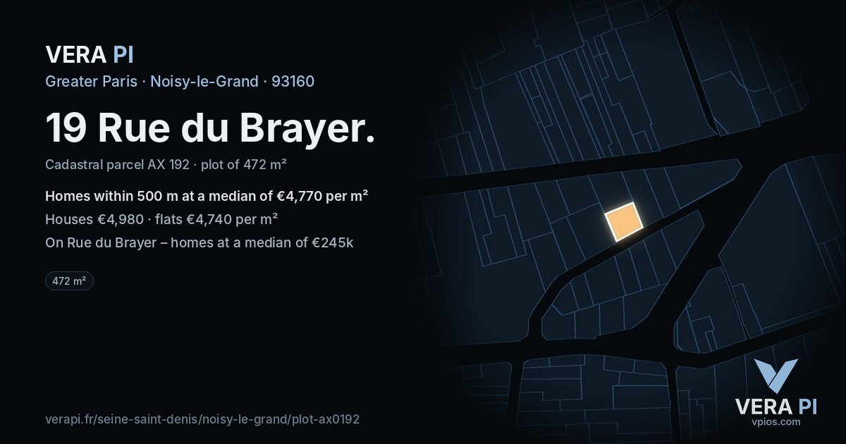 19 Rue du Brayer, Noisy-le-Grand at night – the plot lit, the parcels around coloured by the prices near them