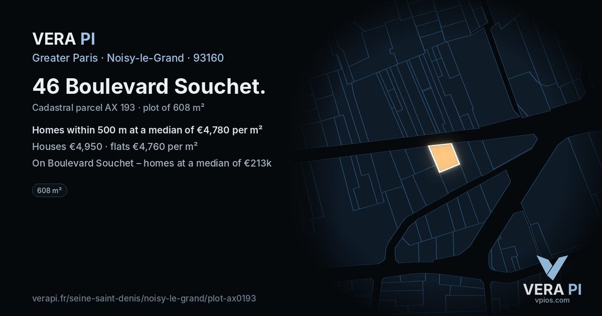 46 Boulevard Souchet, Noisy-le-Grand at night – the plot lit, the parcels around coloured by the prices near them