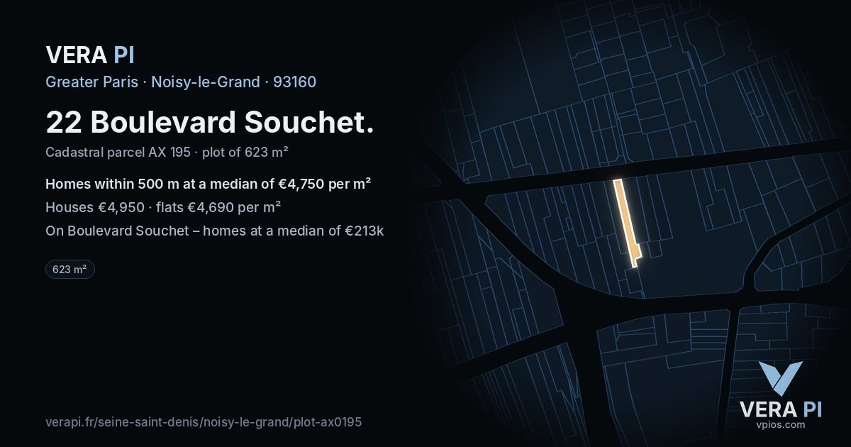 22 Boulevard Souchet, Noisy-le-Grand at night – the plot lit, the parcels around coloured by the prices near them