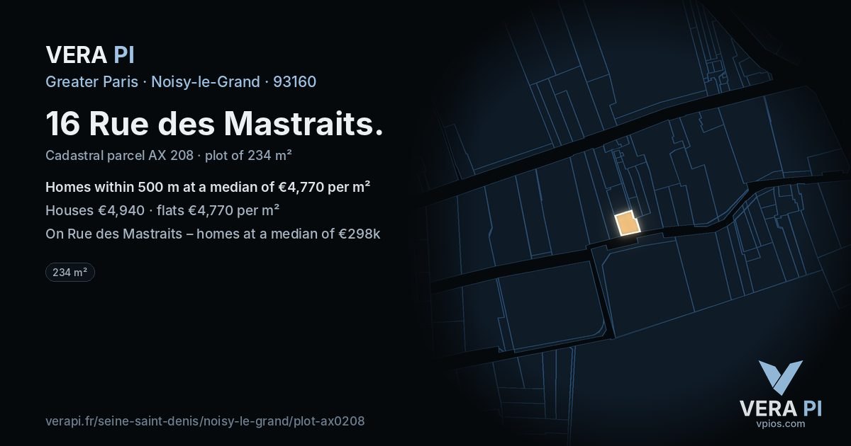 16 Rue des Mastraits, Noisy-le-Grand at night – the plot lit, the parcels around coloured by the prices near them