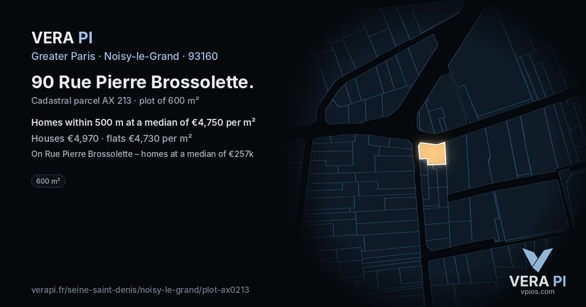 90 Rue Pierre Brossolette, Noisy-le-Grand at night – the plot lit, the parcels around coloured by the prices near them