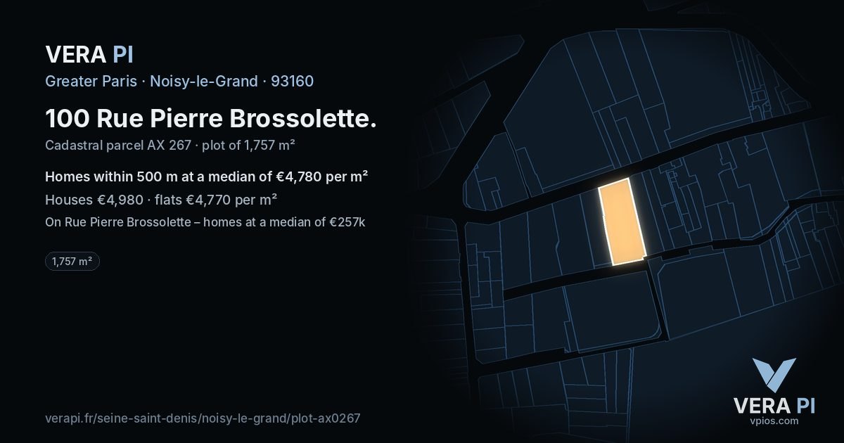 100 Rue Pierre Brossolette, Noisy-le-Grand at night – the plot lit, the parcels around coloured by the prices near them