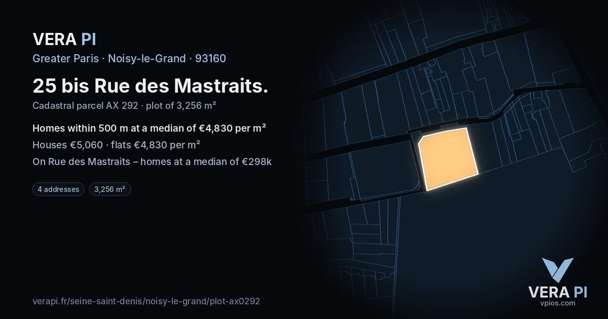 25 bis Rue des Mastraits, Noisy-le-Grand at night – the plot lit, the parcels around coloured by the prices near them