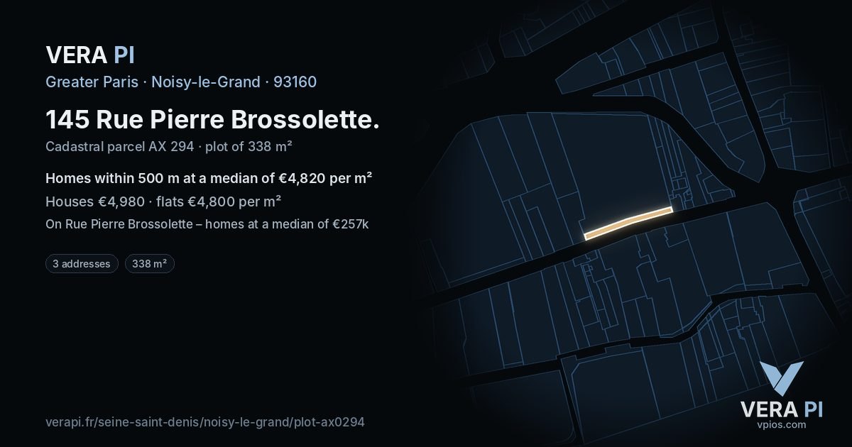 145 Rue Pierre Brossolette, Noisy-le-Grand at night – the plot lit, the parcels around coloured by the prices near them