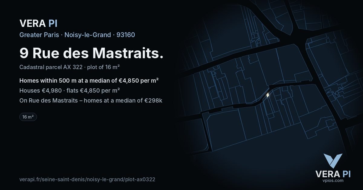 9 Rue des Mastraits, Noisy-le-Grand at night – the plot lit, the parcels around coloured by the prices near them
