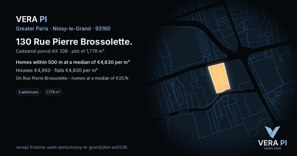130 Rue Pierre Brossolette, Noisy-le-Grand at night – the plot lit, the parcels around coloured by the prices near them