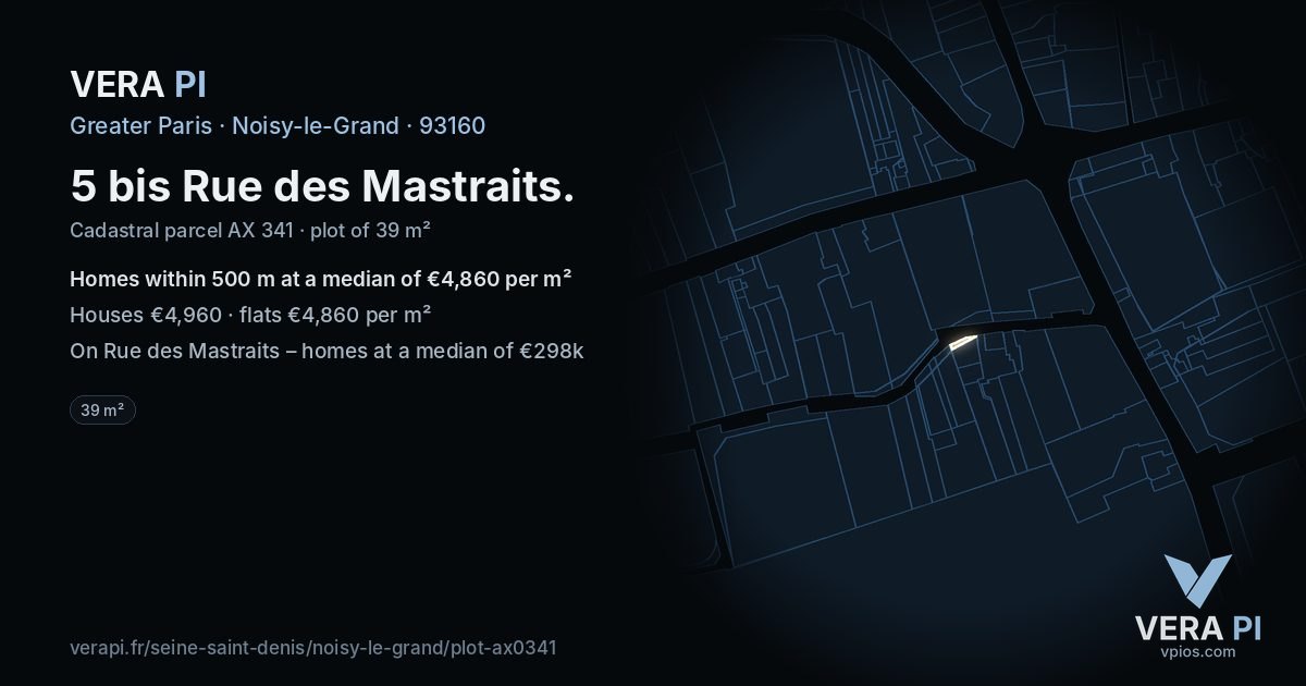 5 bis Rue des Mastraits, Noisy-le-Grand at night – the plot lit, the parcels around coloured by the prices near them