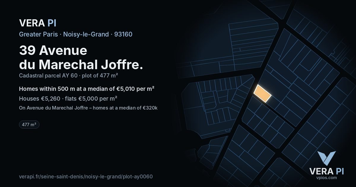 39 Avenue du Marechal Joffre, Noisy-le-Grand at night – the plot lit, the parcels around coloured by the prices near them
