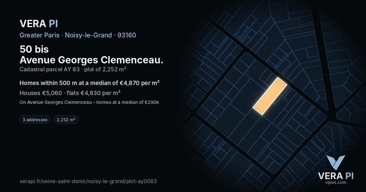 50 bis Avenue Georges Clemenceau, Noisy-le-Grand at night – the plot lit, the parcels around coloured by the prices near them