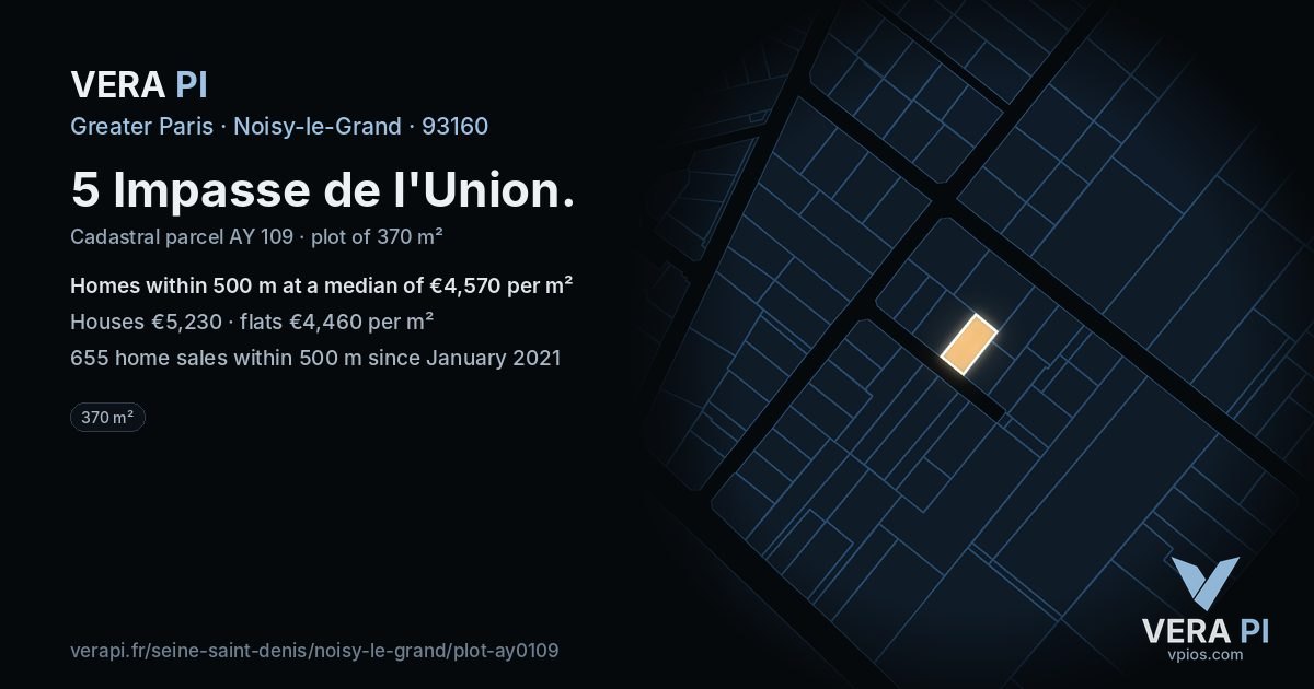 5 Impasse de l'Union, Noisy-le-Grand at night – the plot lit, the parcels around coloured by the prices near them