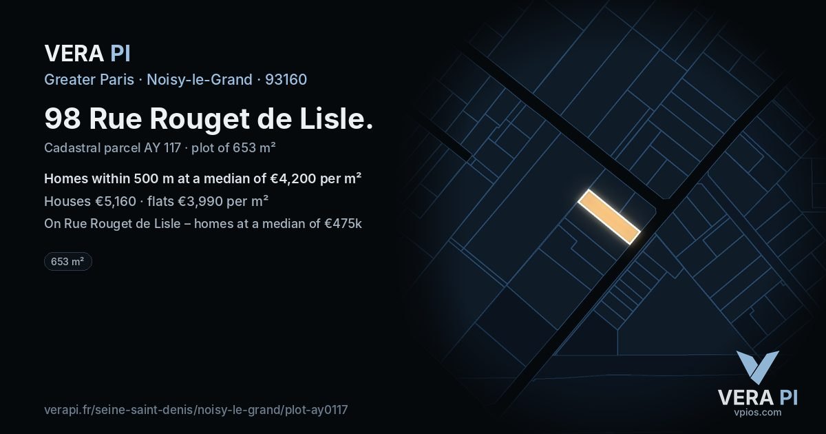 98 Rue Rouget de Lisle, Noisy-le-Grand at night – the plot lit, the parcels around coloured by the prices near them