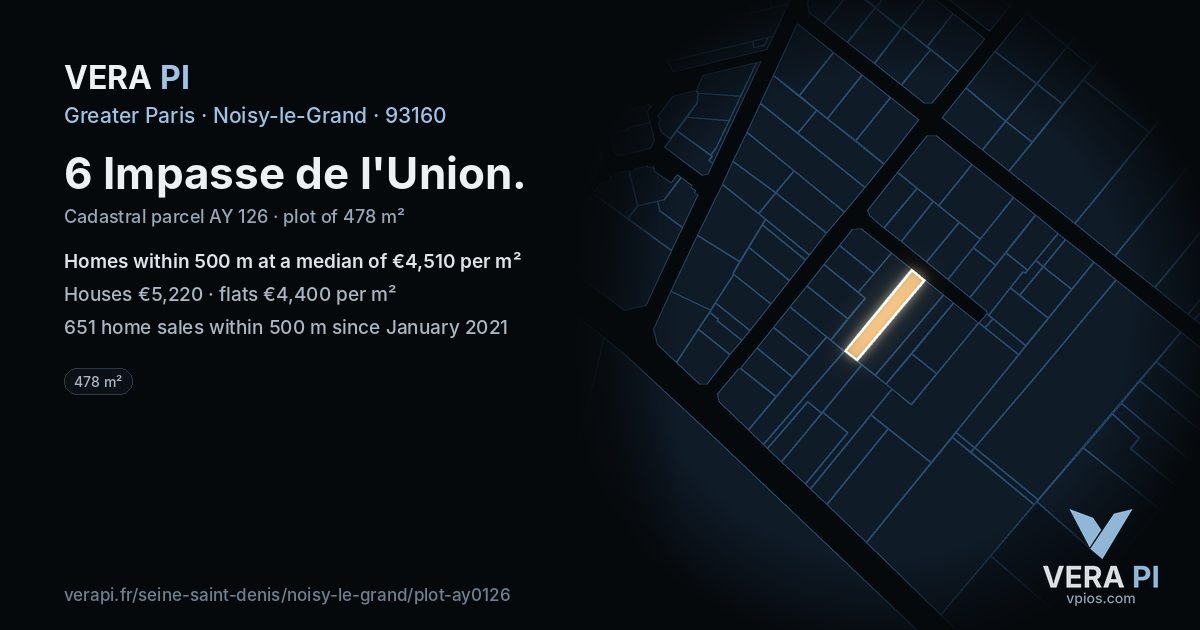 6 Impasse de l'Union, Noisy-le-Grand at night – the plot lit, the parcels around coloured by the prices near them